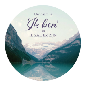 Christelijke muurcirkel 25 cm - Uw naam is 'Ik ben' en 'IK ZAL ER ZIJN'